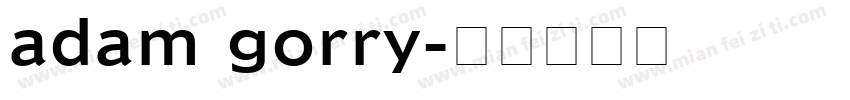 adam gorry字体转换